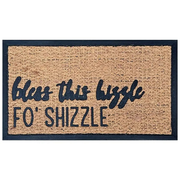 Bless This Hizzle Fo' Shizzle Door Mat
