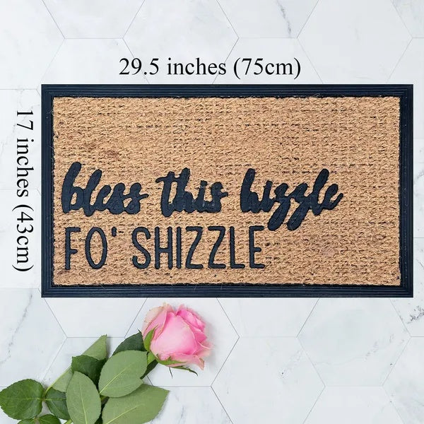 Bless This Hizzle Fo' Shizzle Door Mat